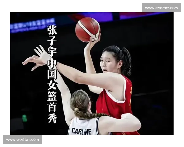 中国女篮西安再战日本!18 岁张子宇内线制霸成焦点